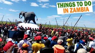 8 Things to Do and Festivals to see in ZAMBIA 