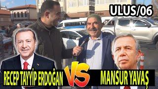 Ulus Seçim Anketi Recep Tayyip Erdoğan mı Mansur Yavaş mı