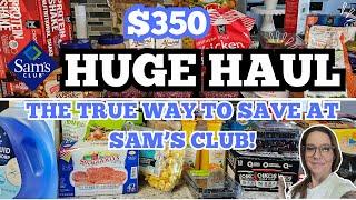 MASSIVE $350 SAMS CLUB HAUL FOR MY LARGE FAMILY/HOW I SHOP TO SAVE MONEY AT SAMS CLUB!