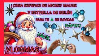 Sin GASTAR Crea Esferas de Mickey y Estrella de Belén en Casa para  de Navidad