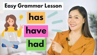 HAS, HAVE, HAD | Easy Grammar Lesson | Aubrey Bermudez