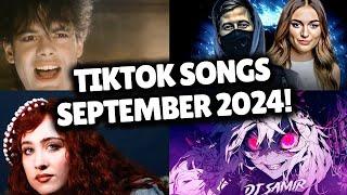 Top Trending Songs on TikTok - SEPTEMBER 2024!