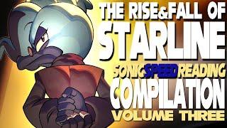 The Rise & Fall of Starline | Sonic Speed Reading