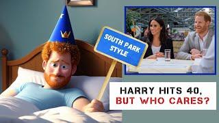 SOUTH PARK ROASTS Prince Harry's 40th! Royal Family's Birthday Shoutout Ends the VICTIM CARD