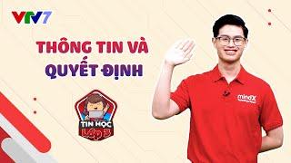 Bài 1: Thông tin và quyết định | TIN HỌC LỚP 3