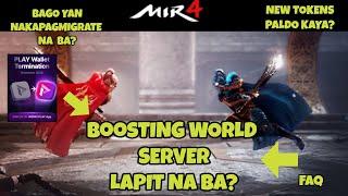 MIR4 BOOSTING SERVER NA BA? 11-07-2024 (FAQ)