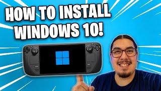 How To Install Windows 10 on Steam Deck! Not Dual Boot