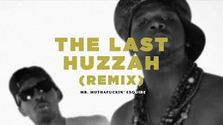 Mr. Muthafuckin eXquire ft. Despot, Das Racist, Danny Brown, EL-P - The Last Huzzah (Remix)