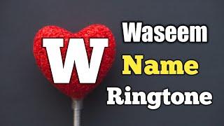 Waseem Name Ringtone || "W" Letter Ringtone || Name Ringtone || Sani Paswan