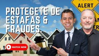 "Protege Tu Hogar: Evita Estafas Inmobiliarias Comunes" | Oscar Hernandez