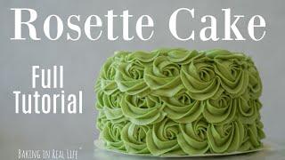 Rosette Cake // FULL tutorial