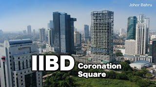 IIBD Coronation Square Johor Bahru Development