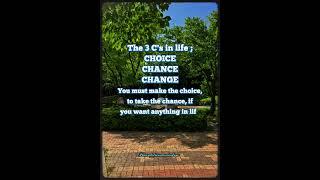 Choice Chance and Change #choice #chance #change #3c #fromsouthkorea