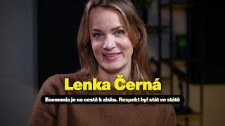 Lenka Černá ~ Economia je na cestě k zisku. Respekt byl stát ve státě