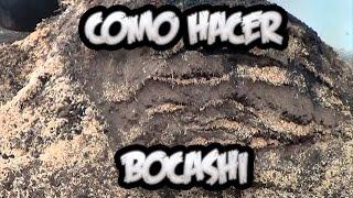 Como Hacer Bocashi || Abono Completo || La Huertina De Toni