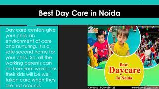 Day Care in Noida