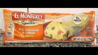 El Monterey Signature Egg, Sausage & Cheese Burrito Review