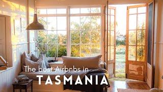 The Most Unique Airbnbs in Tasmania.