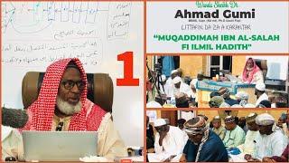 Daura - Day 1, Ulumul Hadith || Sheikh Dr. Ahmad Abubakar Mahmud Gumi