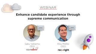 WEBINAR | Enhance Candidate Experience through supreme communication