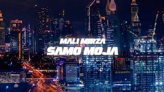 Mali Mirza - Samo Moja (Official Lyrics Video)