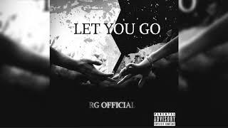 RG - Let U Go (Official Audio)