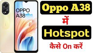 How to enable hotspot on Oppo A38 || Oppo A38 me hotspot kaise enable kare ||