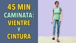 45 Min de Entrenamiento de Caminata Extrema: Vientre Plano y Cintura Delgada