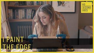 I Paint The Edge | Maisie Matilda