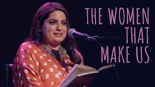 "The Women That Make Us" - Mallika Dua ft Abhin | Women's Day (UnErase Poetry)