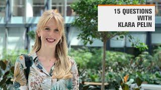 15 Questions with Klara Pelin