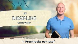 KSM Erediens | 15 Sept. |  Josef Reeks I 3. Dissipline (Gerrit Visser)