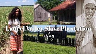 Laurel Valley Slave Plantation: Inside Actual Slave Quarters, Slave Fields, and General Store