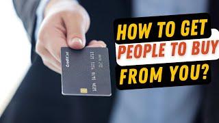 How To Get People To Buy From You | Jack Wu