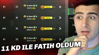 11 KD İLE FATİH OLDUM!