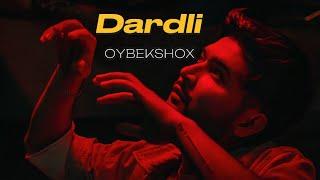 Oybekshox - Dardli (MOOD VIDEO)