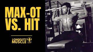 MAX-OT vs. HIGH INTENSITY TRAINING (Tony Montalbano's Experience)