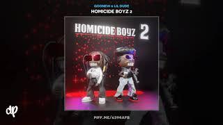 Goonew & Lil Dude - Real Steppers) [Homicide Boyz 2]