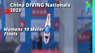 2023 RE-LIVE China Diving Nationals Womens 10 Meter Diving