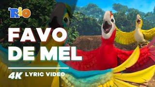 Rio - Favo de Mel [4K Lyric Video / Letra]