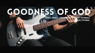 Goodness Of God - Bethel Music // Bass Tutorial (FREE TABS!)