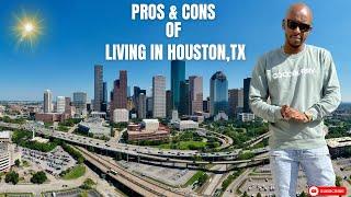 MOVING TO HOUSTON: PROS & CONS - WHAT YOU NEED TO KNOW‼️