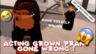 ACTING GROWN PRANK! *WENT WRONG*  |Berry Avenue Rp|