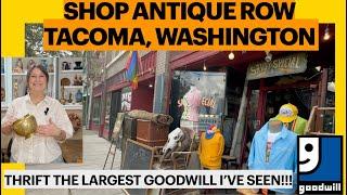 Road Trip to Shop Antique Row in Tacoma, WA and Thrift the Largest  Goodwill I have ever been to!!!