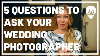 5 Questions to Ask Your Wedding Photographer (Before Hiring Them)