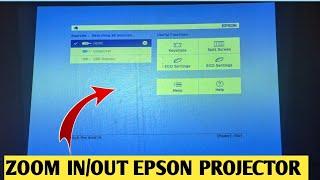 How To Zoom In & Zoom Out Epson Projector 2025