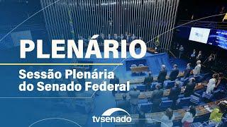 Sessão Deliberativa do Senado, destinada à análise e votação de projetos – 20/12/24