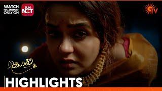 Kayal - Highlights |04 Oct2024 | Tamil Serial | Sun TV