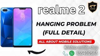 realme 2 hanging problem | full detail Krishna Tech | Krishna mobile shop