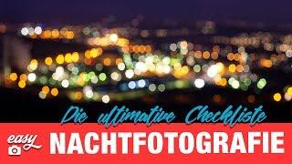 NACHTFOTOGRAFIE | Foto-Equipment & Tipps für scharfe Nachtfotos